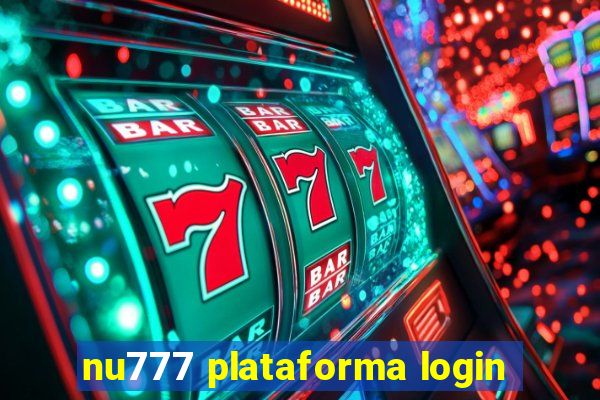 nu777 plataforma login